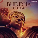 Buddha Purnima - Pandit Rakesh Chaurasia Song Download