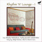 Rhythm N Lounge, Vol. 1 - Pandit Rakesh Chaurasia Song Download